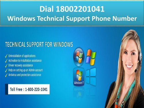 1-8002201041 Windows Technical Support Phone Number