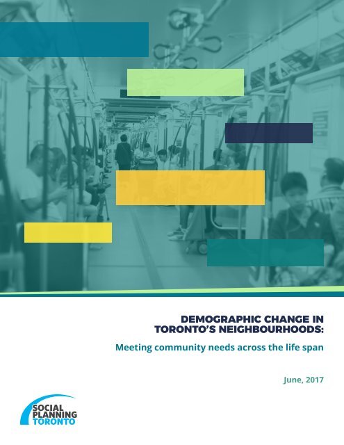 Demographic Change in Toronto's Neighbourhoods
