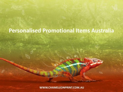 Personalised Promotional Items Australia - Chameleon Print Group