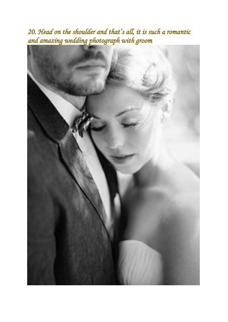 Romantic Wedding Photography Ideas With Groom That Are Awe Worthy