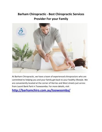 Barham Chiropractic - Best Chiropractic Services Provider For your Family