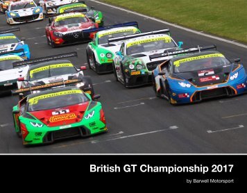 British GT Championship 2017 by Barwell Motorsport