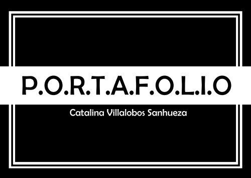 portafolio de titulo catalina villalobos