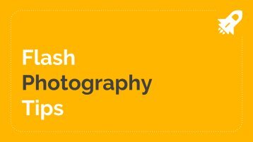 Flash Photography Tips