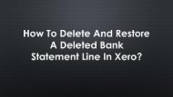 How To Delete And Restore A Deleted Bank Statement Line In Xero?