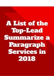 A List of the Top-Lead Summarize a Paragraph Services in 2018