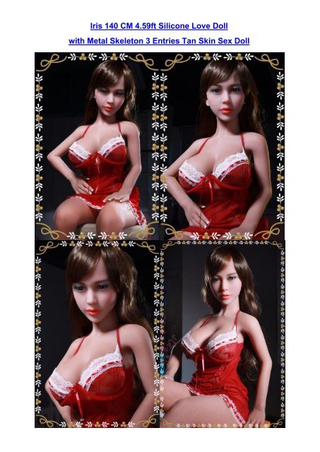 Iris 140 CM 4.59ft Silicone Love Doll with Metal Skeleton 3 Entries Tan Skin Sex Doll