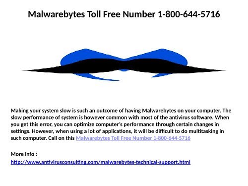 Malwarebytes Customer Care Number  1-800-644-5716