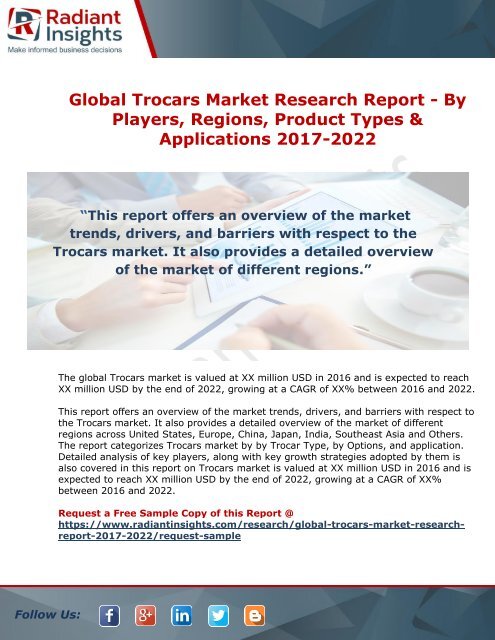 Global Trocars Market Research Report - By Players, Regions, Product Types And Applications 2017-2022