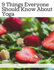 9 Things Everyone Should Know About Yoga