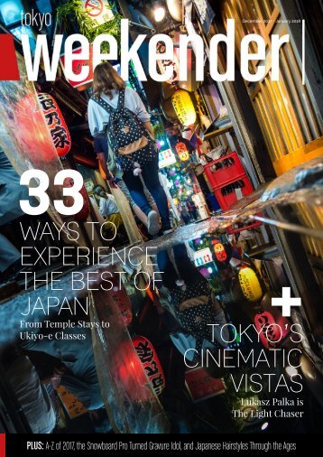 Tokyo Weekender - December 2017 - January 2018