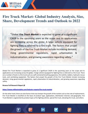 Fire Truck Market- Global Industry Analysis, Size, Share, Development Trends and Outlook to 2022
