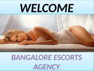 Spend your vacation with Bangalore Escorts Models 8123770473 for full time sex.