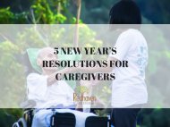 5 New Year’s Resolutions For Caregivers
