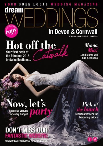 Dream Weddings Magazine - Devon & Cornwall - issue.29
