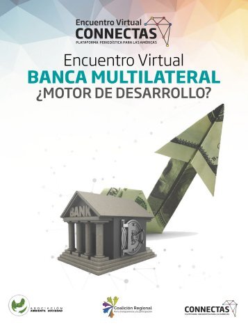 Relatoría - Banca Multilateral, ¿motor de desarrollo?