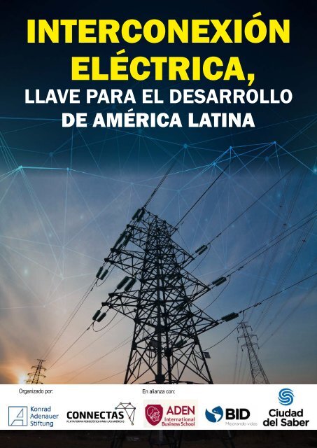 Relatoría - Interconexión eléctrica, llave para el desarrollo de América Latina