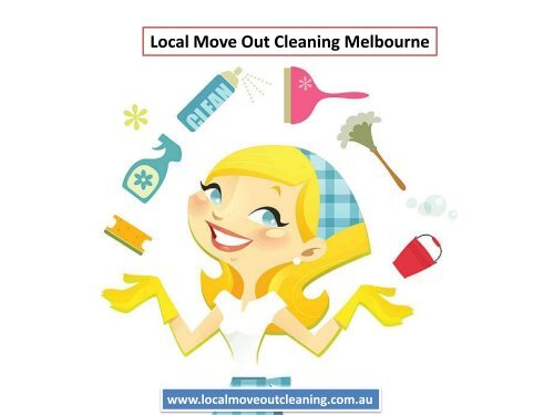 Local Move Out Cleaning Melbourne