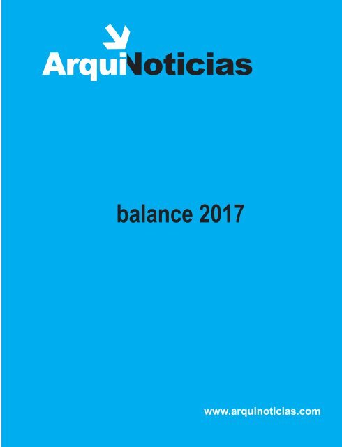 ArquiNoticias balance 2017