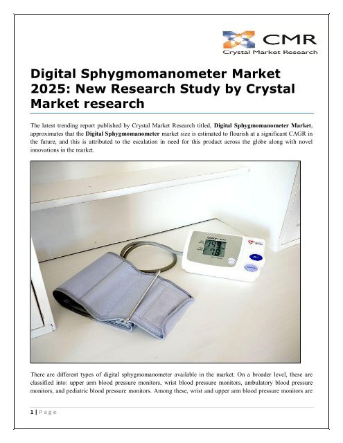 Digital Sphygmomanometer Market 2025-New Research Study by Crystal Market research