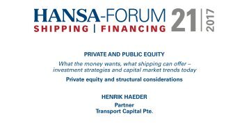 Presentation Henrik Haeder, Partner Transport Capital Pte.