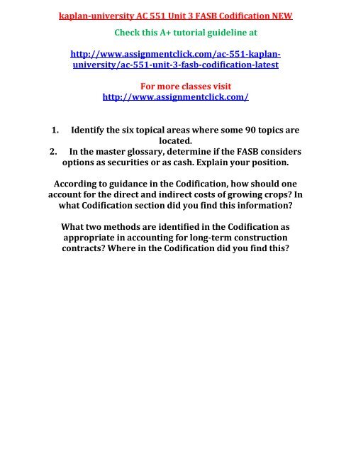 KAPLAN UNIVERSITY AC 551 Unit 3 FASB Codification NEW