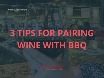 3 Tips for Pairing Wine with BBQ