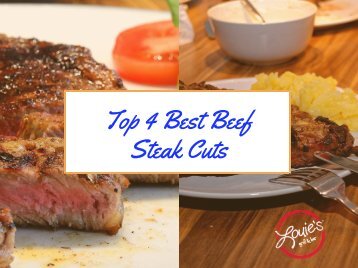 Top 4 Best Beef Steak Cuts