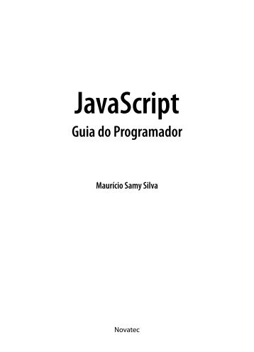 Maurício Samy Silva JavaScript Guia do Programador - Novatec