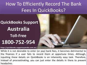 How To Efficiently Record The Bank Fees In QuickBooks?