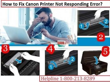 How to Fix Canon Printer Not Responding Error? 1-800-213-8289