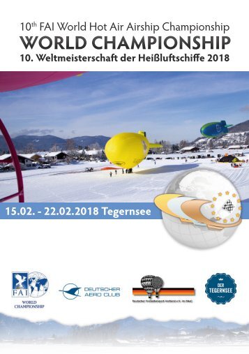 10. FAI-Weltmeisterschaft der Heißluft-Luftschiffe 2018, Tegernsee - 15.02-22.02.2018