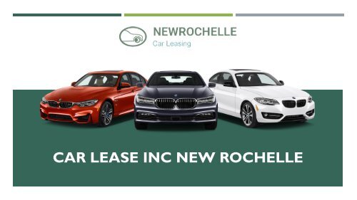 Car Lease Inc New Rochelle