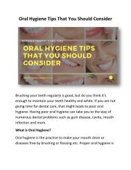 Oral Hygiene Tips That You Should Consider