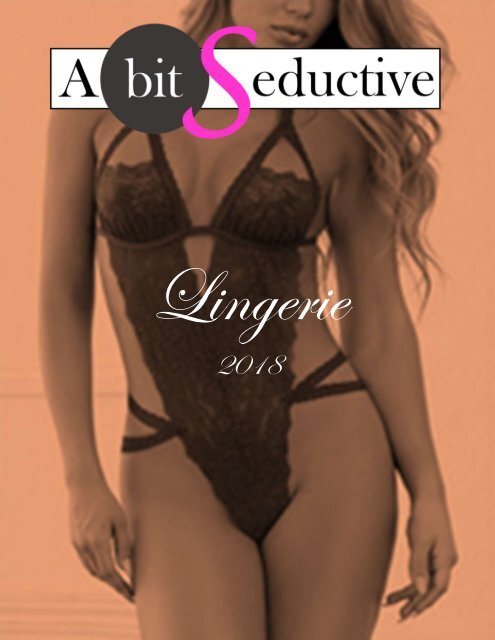 A Bit Seductive 2018 Lingerie Catalog