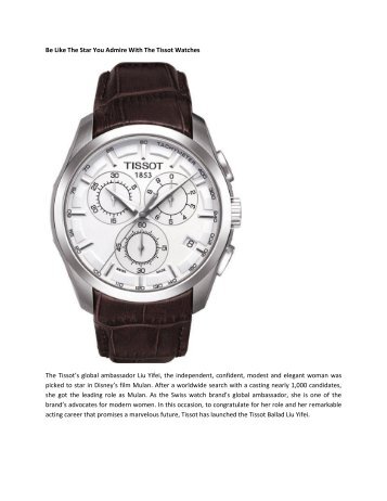 Be Like The Star You Admire With The Tissot Watches