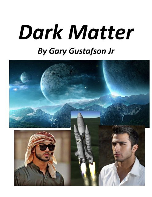 Dark Matter - Prologue - Darkness Falls Final 3