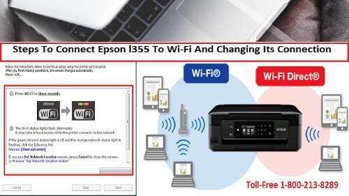 Steps To Connect Epson l355 To Wi-Fi And Changing Its Connection
