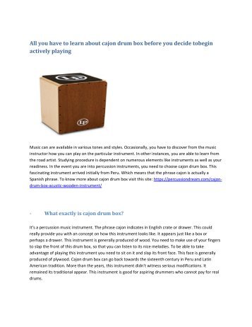 All you have to learn about cajon drum box before you decide tobegin actively playing