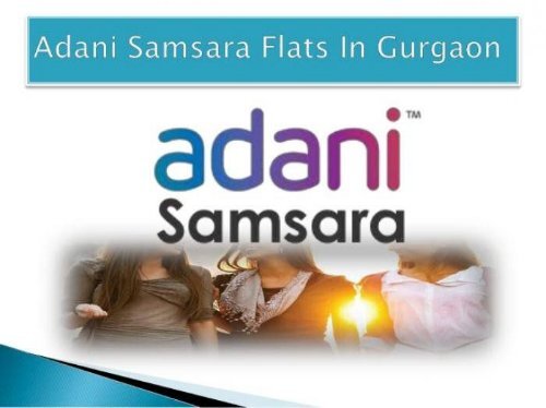 Adani Samsara floors Gurgaon