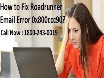 18552054286 Fix Roadrunner Email Error 0x800ccc90