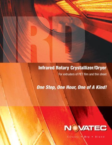 Infrared Rotary Crystallizer/Dryer One Step, One Hour, One of A Kind!