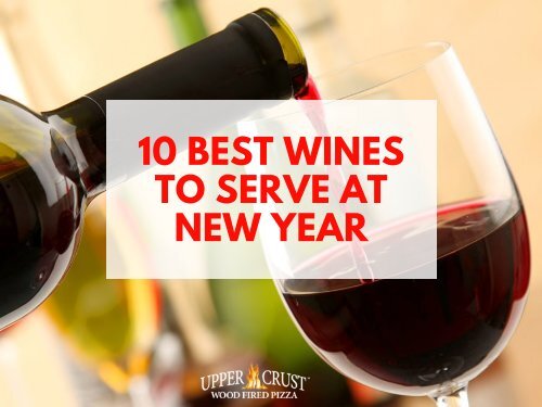 10 Best Wines to Serve at New Year