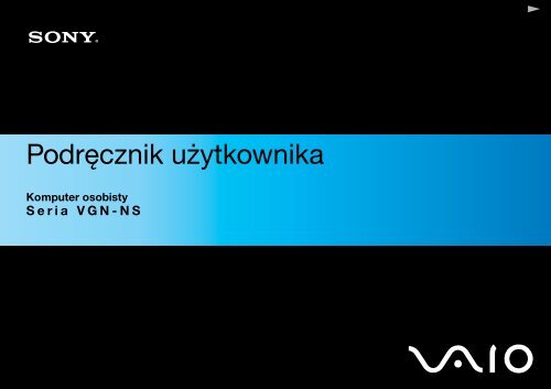 Sony VGN-NS21E - VGN-NS21E Mode d'emploi Polonais