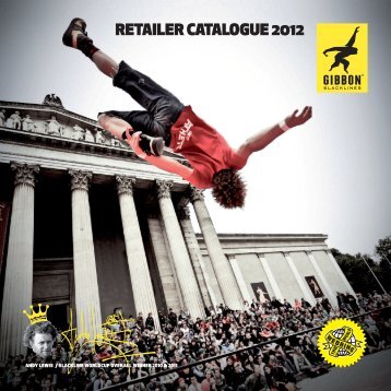 Gibbon Dealer Catalogue 2012EN.indd