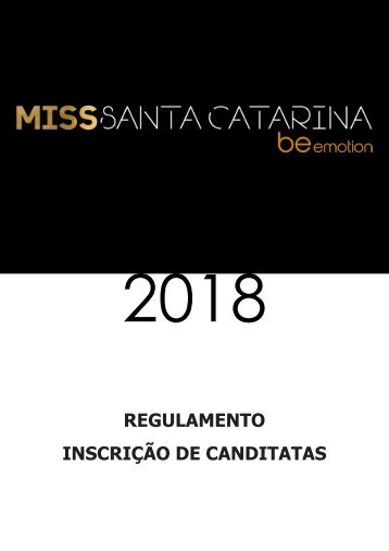 MISS SC BE EMOTION 2018 - Regulamento para Inscrição de Candidatas - Final