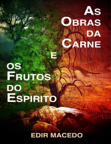 livro As Obras da Carne e os Frutos do Espirito