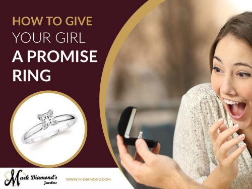 Giving a girl on sale a promise ring