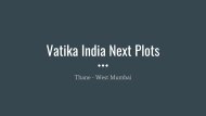 Vatika India Next Plots
