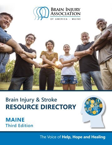 Maine Brain Injury and Stroke Resource Directory: 3rd Edition